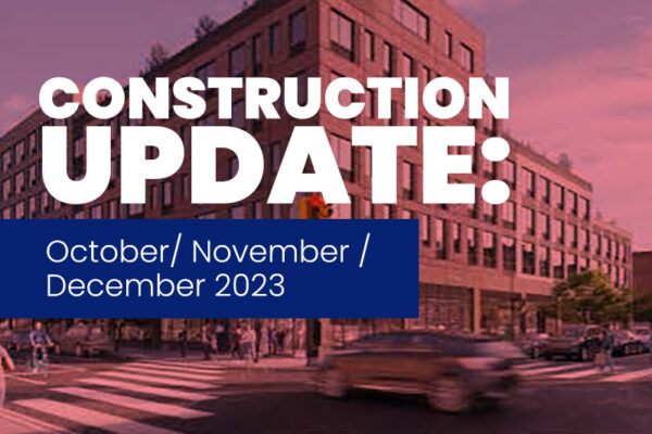 Construction update for October, November and December 2023